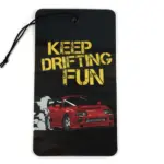 Keep Drifting Fun Air Freshener